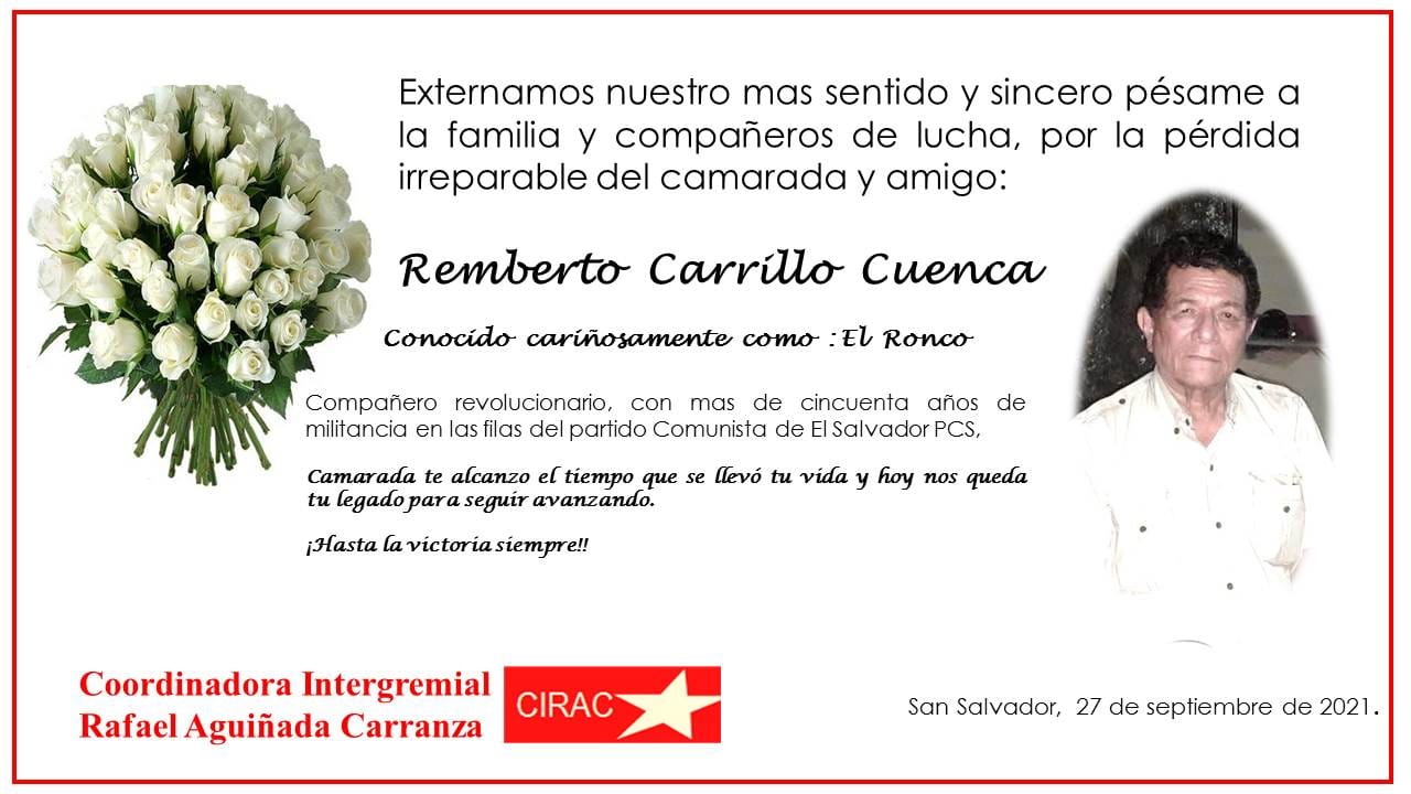 CIRAC Externa y lamenta el deceso del compañero Remberto Carrillo Cuenca