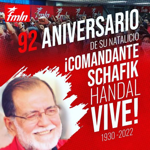 Schafik Hándal vive en las luchas de nuestro pueblo y del FMLN