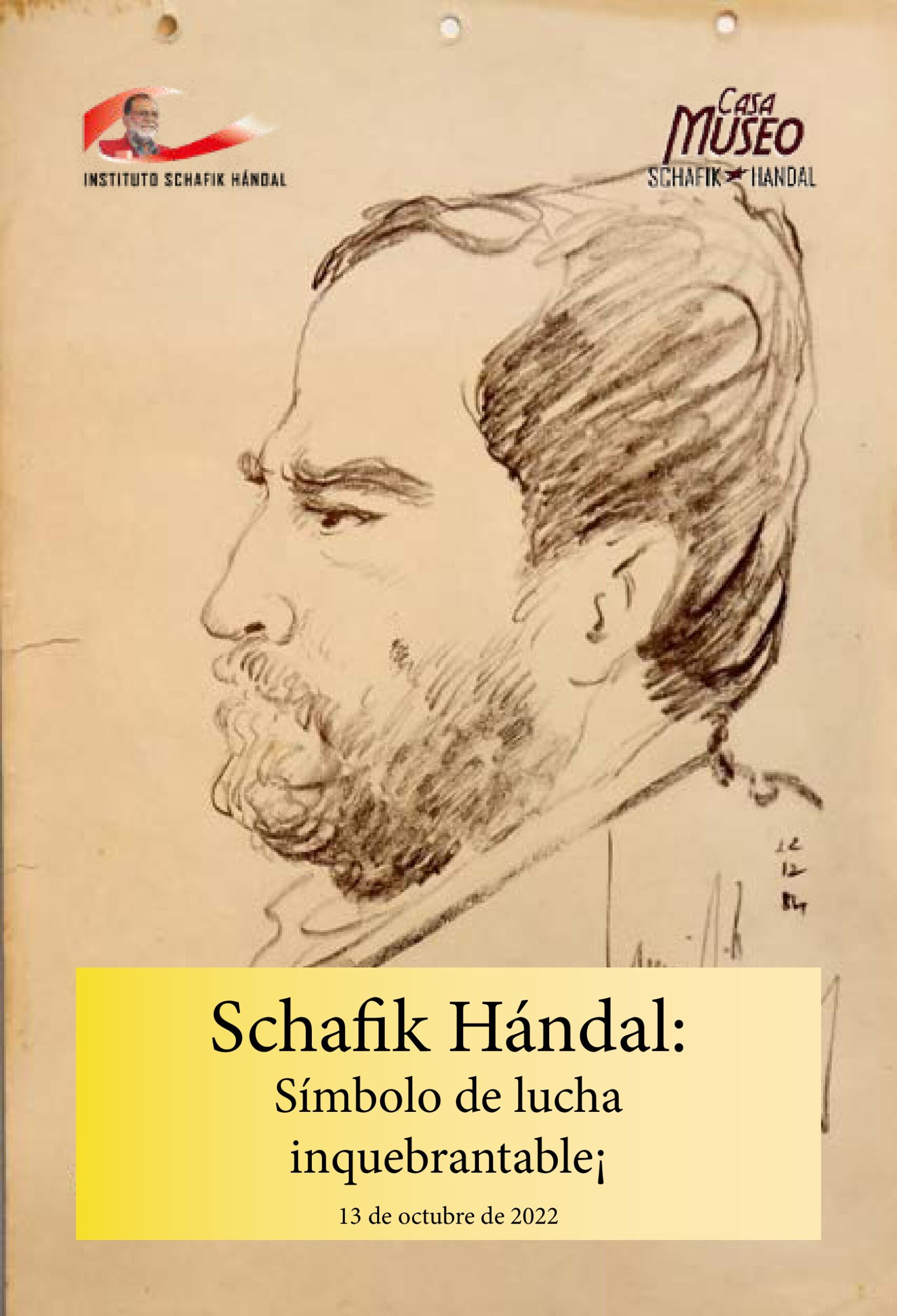 Schafik Hándal, símbolo de lucha inquebrantable!